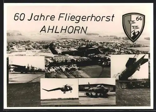 AK Ahlhorn, 60 Jahre Fliegerhorst, Wappen, Luftwaffe, Zeppelin, Hubschrauber, Flugzeuge