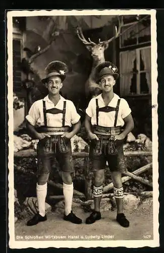 AK Die Schroffen Wirtsbuam Hansl u. Ludwig Linder in Trachten