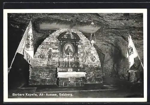 AK Alt-Aussee, Salzberg, Barabara Kapelle