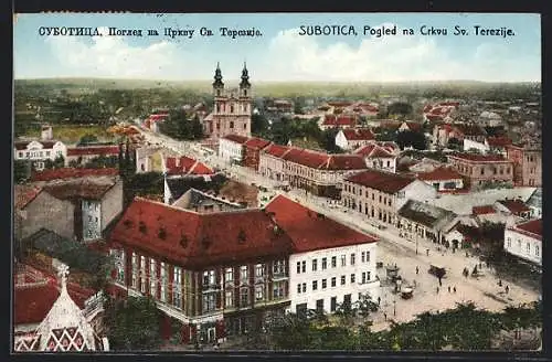 AK Subotica, Pogled na Crkvu Sv. Terezije
