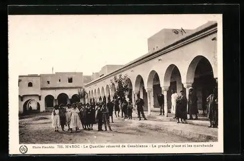 AK Casablanca, Le Quartier réservé, La grande place et les marchands
