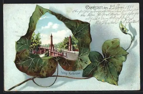 Passepartout-Lithographie Cannstatt, König Karlbrücke, Ansicht auf Efeu