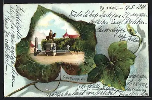 Passepartout-Lithographie Stuttgart, Kaiser Wilhelm-Denkmal im Laubblatt