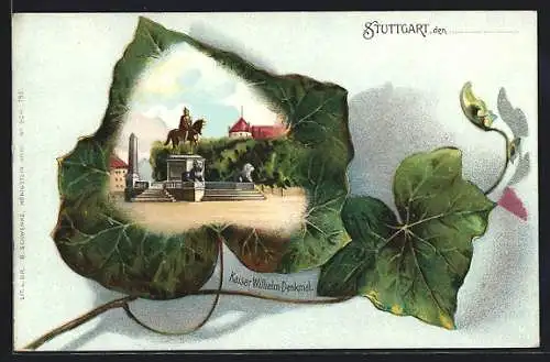 Passepartout-Lithographie Stuttgart, Kaiser Wilhelm-Denkmal im Laubblatt