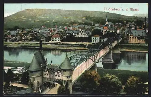 AK Traben-Trarbach a. d. Mosel, Teilansicht mit Brücke