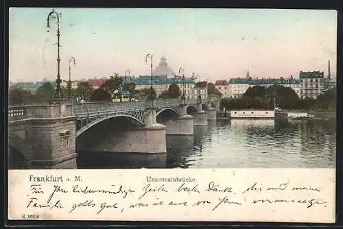 AK Frankfurt a. M., Untermainbrücke