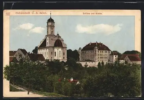 AK Hohenstadt O.-A. Aalen, Schloss und Kirche