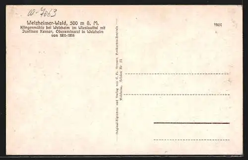 AK Welzheim, Klingenmühle im Welzheimer-Wald, Oberamtsarzt Justinus Kerner 1811-1816