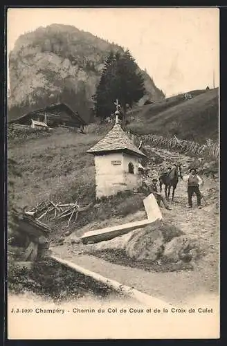 AK Champery, Chemin du Col de Coux et la Croix de Culet