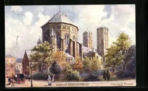 Künstler-AK Charles F. Flower: Cöln, St. Gereonkirche mit Strasse