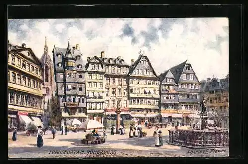 Künstler-AK Charles F. Flower: Frankfurt a. M., Römerberg mit Passanten