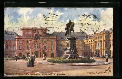 Künstler-AK Charles F. Flower: Mannheim, Schloss mit Kaiser Wilhelm-Denkmal