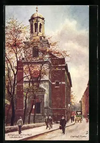 Künstler-AK Charles F. Flower: London, Allhallows on the Wall