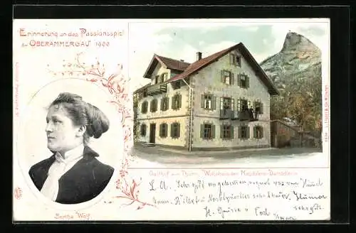 Künstler-AK Oberammergau, Passionsspiel 1900 - Magdalena-Darstellerin Bertha Wolf und ihr Wohnhaus, Gasthof zum Thurm