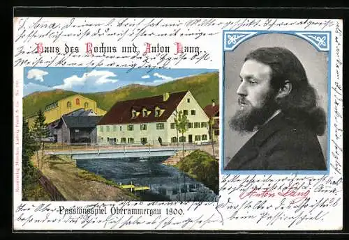 Künstler-AK Oberammergau, Haus d. Rochus & Anton Lang, Portrait des Christus-Darstellers Anton Lang - Passionsspiel 1900