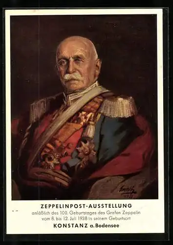 AK Konstanz, Graf Zeppelin, Zeppelinpost-Ausstellung anlässlich des 100. Geburtstag des Grafen Zeppelin, Juli 1938
