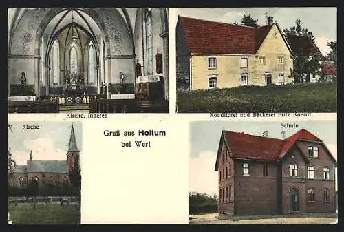 AK Holtum bei Werl, Konditorei und Bäckerei Fritz Koerdt, Kirche mit Innenansicht, Schule