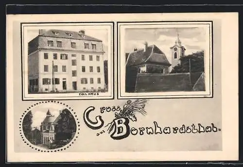 AK Bernhardsthal, Zollhaus und Kirche