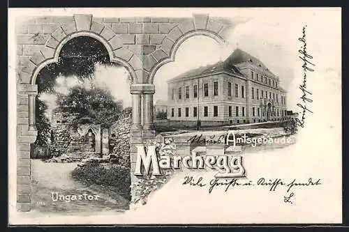 AK Marchegg, Ungartor und Amtsgebäude