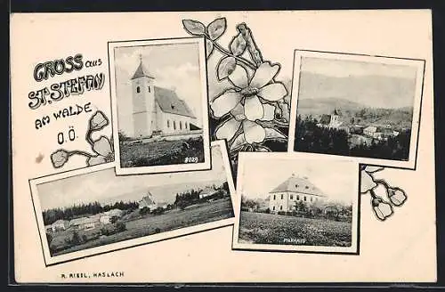 AK St. Stefan am Walde /O.Ö., Die Kirche, das Pfarrhaus, Ortsansicht