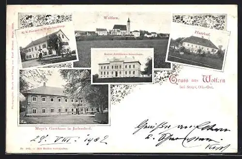 AK Wolfern bei Steyr, Mayr`s Gasthaus in Judendorf, K. k. Postamt u. Warenhandlung, Kaiser-Jubiläums-Armenhaus, Pfarrhof