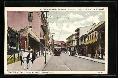 AK Ciudad de Panamá, Avenida Central Mirando Hacia el Oeste