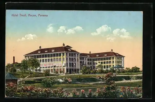 AK Ancon, The Hotel Tivoli