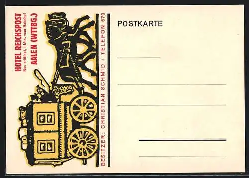 AK Aalen / Wttbg., Hotel Reichspost