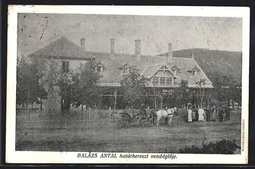 AK Budapest-Hüvösvölay, Balazs Antal határkereszt vendéglöje