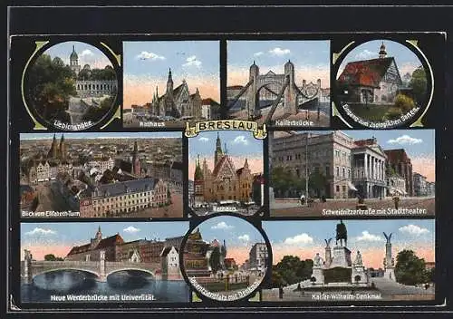 AK Breslau, Liebichshöhe, neue Werderbrücke, Schweidnitzerstrasse mit Stadttheater