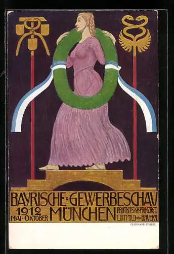 Künstler-AK München, Bayerische Gewerbeschau 1912, Frau mit Siegeskranz, Ganzsache Bayern