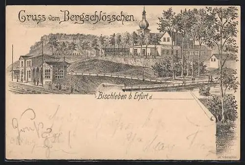 Lithographie Bischleben bei Erfurt, Gasthaus Bergschlösschen, Bahnhof mit Umgebung