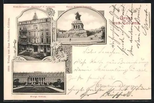AK Koblenz, Hotel-Restaurant Reichshof, Kaiser Wilhelm Denkmal, königl. Schloss