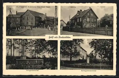 AK Bindersleben, Gasthaus am Rosenberg H. Bach, Schlageterdenkmal, Schule