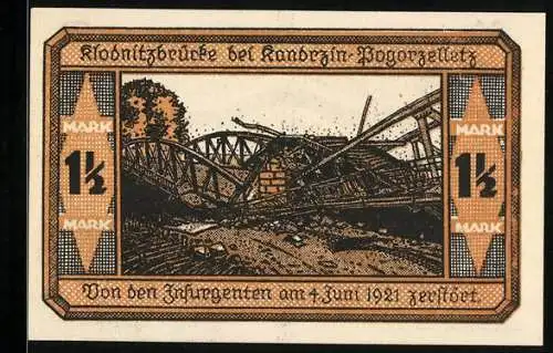 Notgeld Kandrzin-Pogorzelletz 1921, 1,50 Mark, Zerstörte Klodnitzbrücke