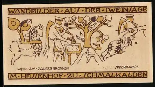Notgeld Schmalkalden 1921, 50 Pfennig, Wandbild aus der Iweinsage, Iwein am Zauberbrunnen