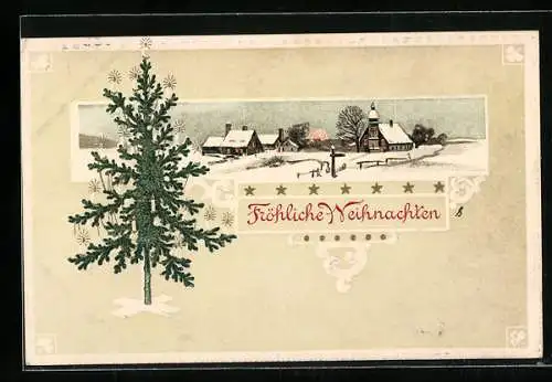 Präge-AK Verschneites Dorf an Weihnachten, geschmückter Tannenbaum