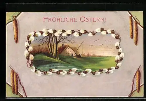 AK Fröhliche Ostern, kleine Hütte am See, Weidenkätzchen umrahmen das Bild