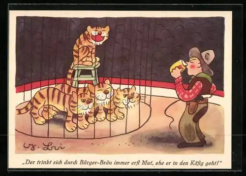 Künstler-AK Brauerei-Werbung für Berliner Bürger-Bräu, Mann trinkt sich Mut vor dem Tigerkäfig an