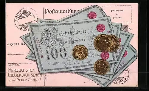 AK Neujahrsgrüsse mit Reichsbanknote 100 Mark und Münzen