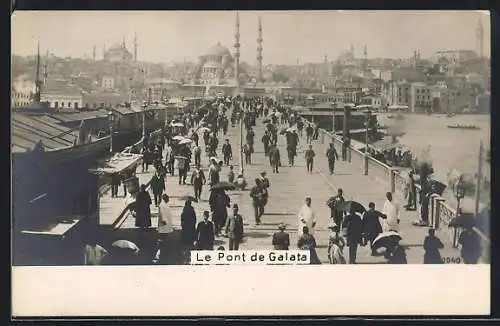 AK Konstantinopel, Le Pont de Galata