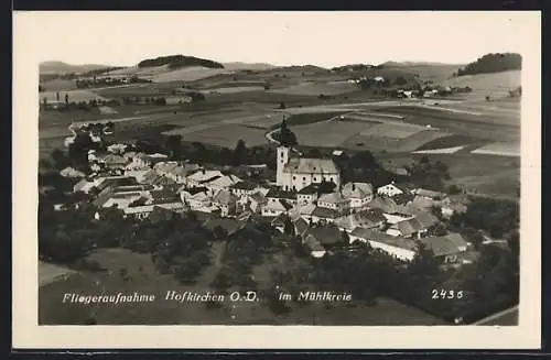 AK Hofkirchen /O.-D., Gesamtansicht mit Umgebung, Fliegeraufnahme