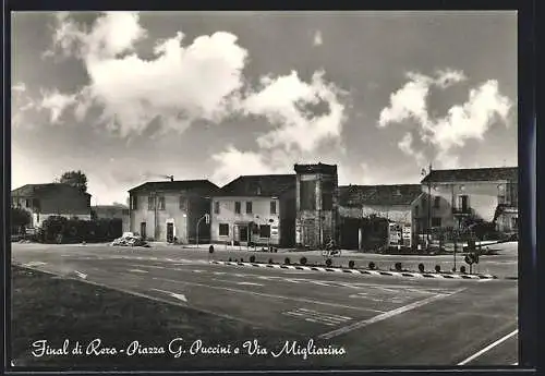 AK Tresignana, Finale di Rero, Piazza G. Puccini e Via Migliarino