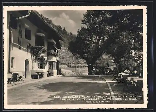 AK Waidbruck am Eisack, Gasthaus Zum kalten Keller J. v. Lutz