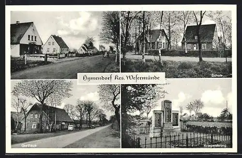 AK Hymendorf, Strassenpartie, Schule, Gasthaus und Kriegerdenkmal