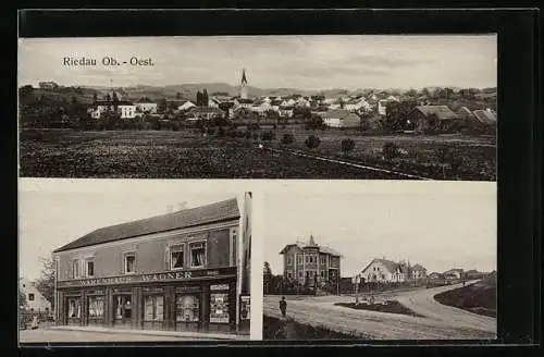 AK Riedau /Ob.-Oest., Warenhaus Wagner, Strassenpartie, Ortsansicht