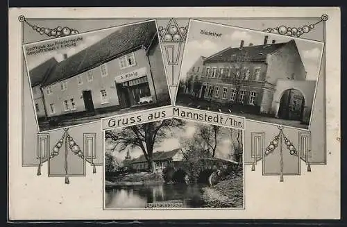 AK Mannstedt /Thr., Gasthaus zur Friedenseiche u. Geschäftshaus von A. König, Siedelhof, Brauhausbrücke