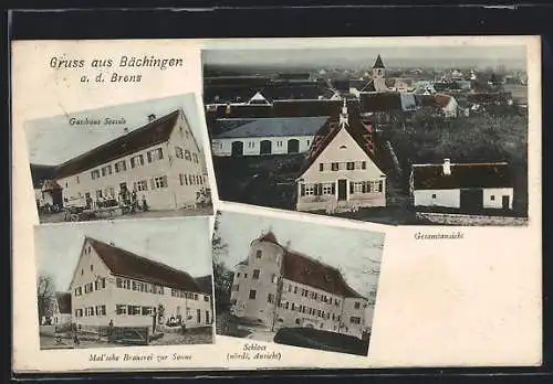 AK Bächingen a. d. Brenz, Gasthaus Seessle, Mai`sche Brauerei zur Sonne, Schloss nördliche Ansicht
