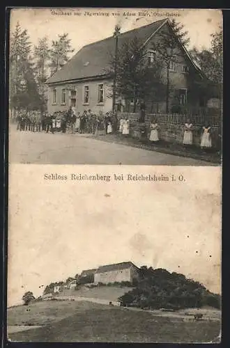 AK Reichelsheim i. O., Gasthaus zur Jägersburg, Schloss Reichenberg