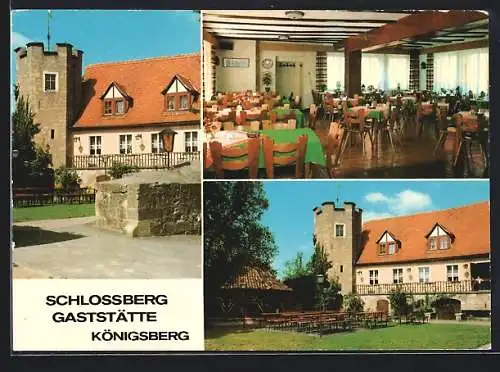 AK Königsberg / Ufr., Schlossberg Gaststätte, Aussen- u. Innenansicht